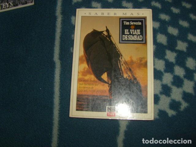 Libros de segunda mano: EL VIAJE DE SIMBAD . TIM SEVERIN - Foto 1