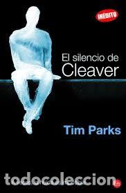 Libros de segunda mano: el silencio de cleaver,tim parks - Foto 1