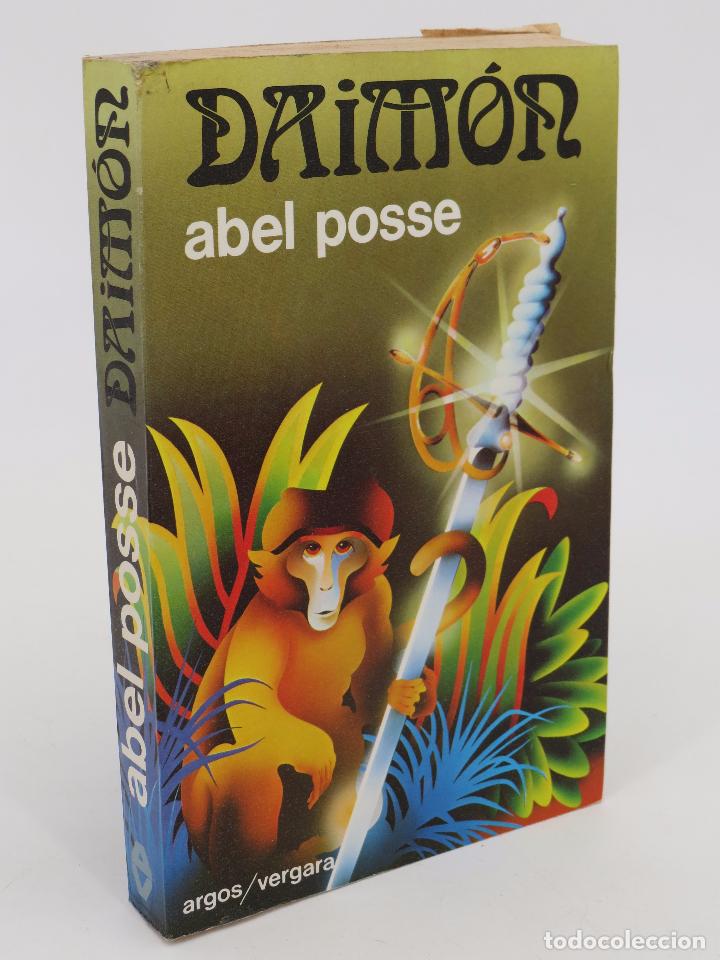 Libros de segunda mano: DAIMON (Abel Posse) Argos Vergara, 1978 - Foto 1