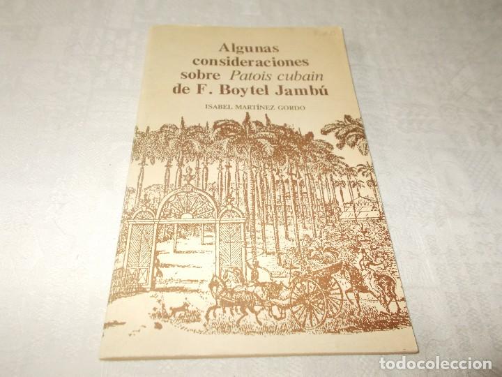 Libros de segunda mano: ALGUNAS CONSIDERACIONES SOBRE PATOIS CUBAIN de F. Boytel Jamb&uacute;