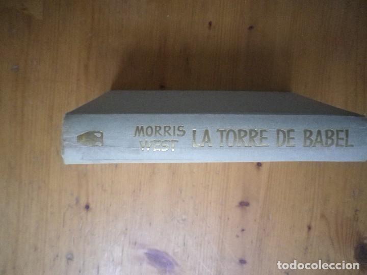 Libros de segunda mano: LA TORRE DE BABEL  MORRIS WEST - Foto 1