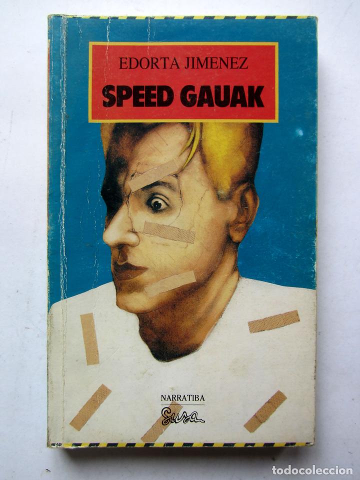 Libros de segunda mano: Speed Gaua. Edorta Jim&eacute;nez - Foto 1