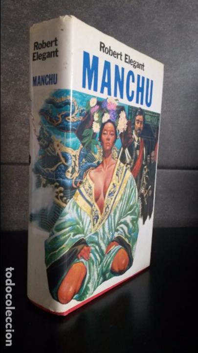Libros de segunda mano: MANCHU. ROBERT ELEGANT. - Foto 1