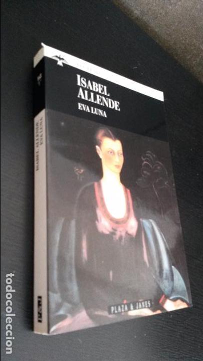 Libros de segunda mano: EVA LUNA. ISABEL ALLENDE. - Foto 1
