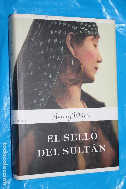 Libros de segunda mano: EL SELLO DEL SULTAN, 1&ordf; EDICION 2006, RBA - Foto 1