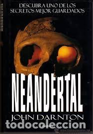 Libros de segunda mano: neandertal john darnton,planeta - Foto 1