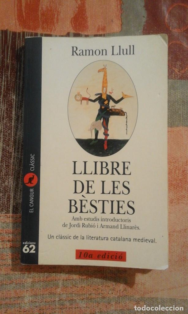 Libros de segunda mano: Llibre de les b&egrave;sties - Ramon Llull - Foto 1