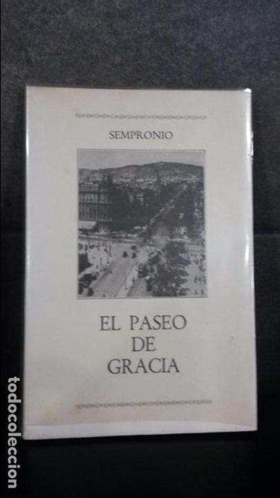Libros de segunda mano: EL PASEO DE GRACIA. SEMPRONIO. - Foto 1
