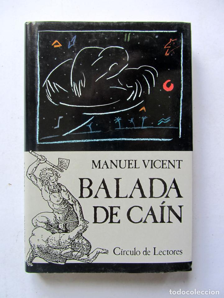 Libros de segunda mano: Balada de Ca&iacute;n. Manuel Vicent - Foto 1