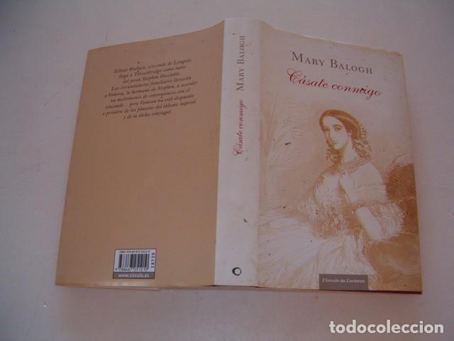 Livres d'occasion: MARY BALOGH. C&aacute;sate conmigo. RMT80763.