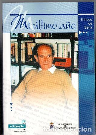 Libros de segunda mano: Mi &uacute;ltimo a&ntilde;o, Enrique de Sena - Foto 1