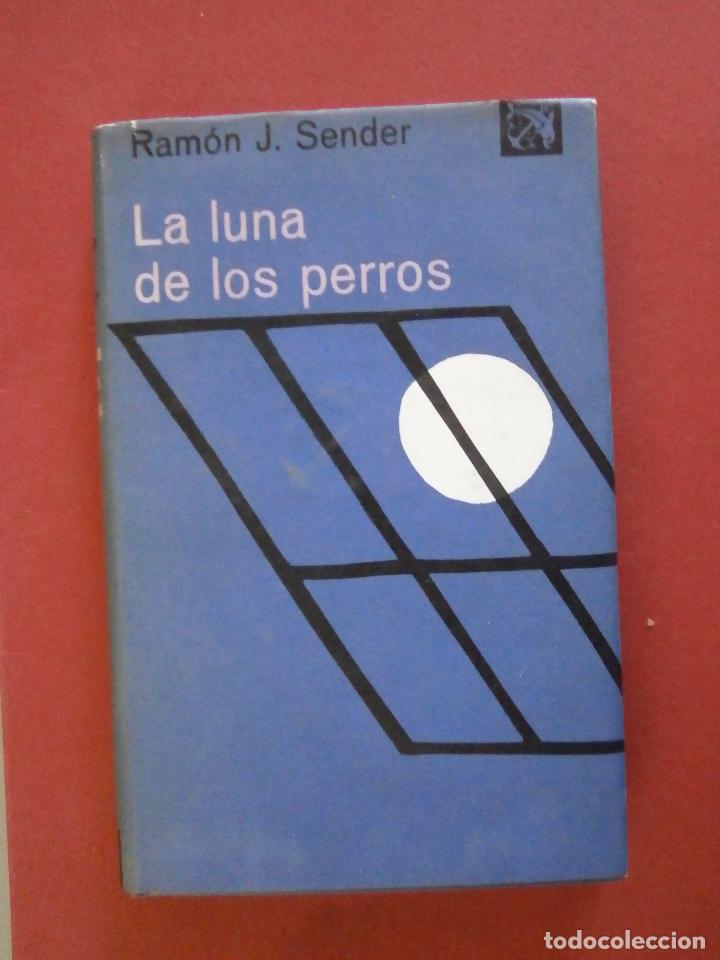 Libros de segunda mano: La luna de los perros. Ram&oacute;n J. Sender - Foto 1