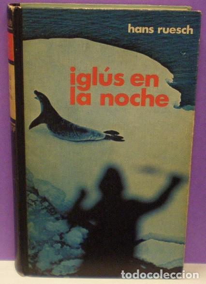 Libros de segunda mano: Igl&uacute;s en la Noche - Hans Ruesch - Foto 1