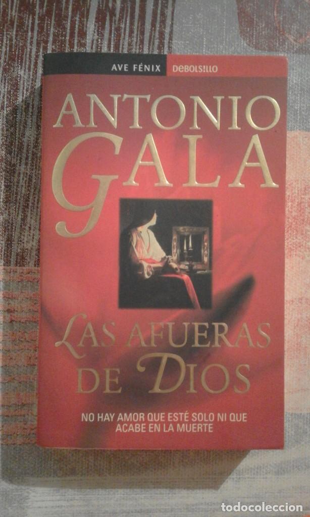 Libros de segunda mano: Las afueras de Dios - Antonio Gala - Foto 1