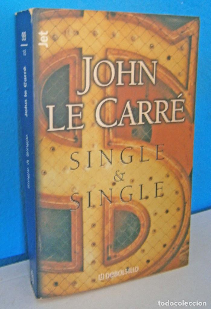 Libros de segunda mano: Single & single -  John Le Carre - Foto 1
