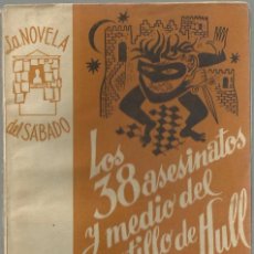 Libros de segunda mano: LOS 38 ASESINATOS Y MEDIO DEL CASTILLO DE HULL, JARDIEL PONCELA. LA NOVELA DEL SABADO, Nº 4. 1953