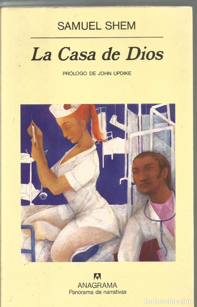 Libros de segunda mano: SAMUEL SHEM. LA CASA DE DIOS. ANAGRAMA - Foto 1