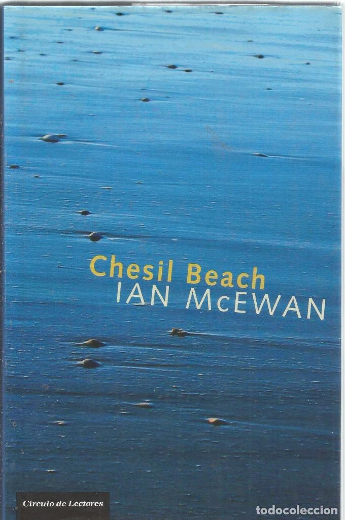 Libros de segunda mano: CHESIL BEACH. IAN McEWAN. CIRCULO DE LECTORES - Foto 1