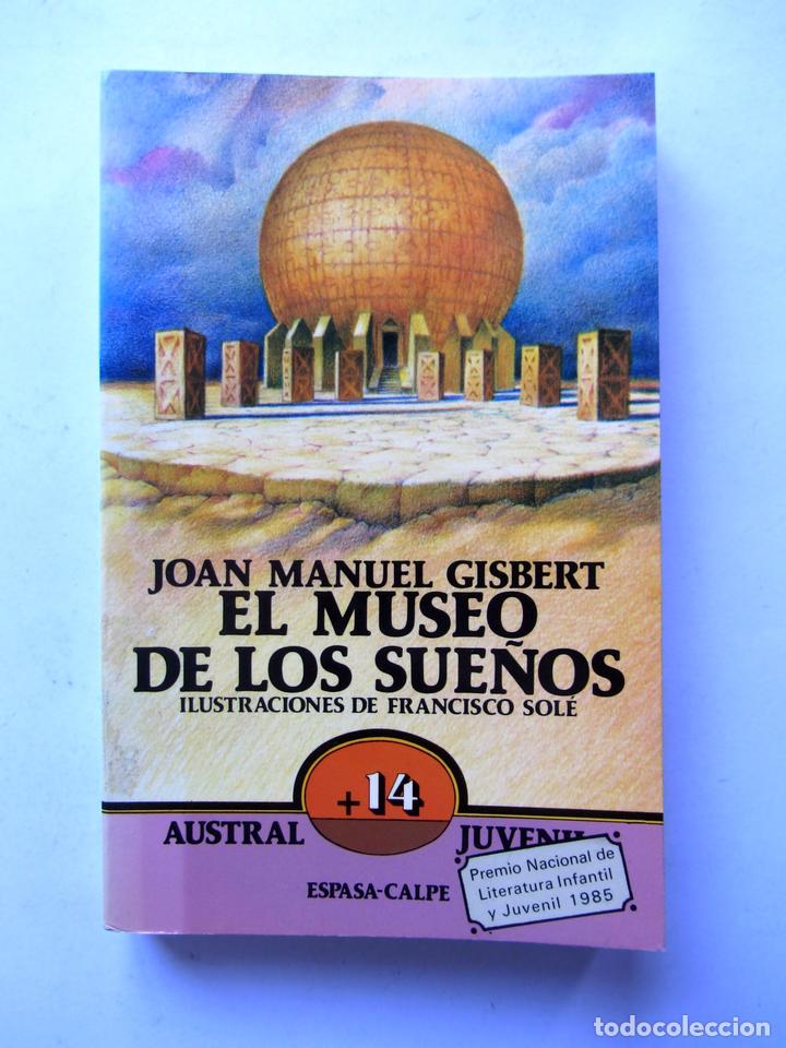 Libros de segunda mano: El museo de los sue&ntilde;os. Joan Manuel Gisbert - Foto 1