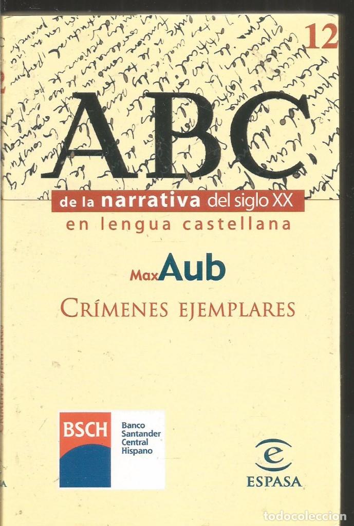 Libros de segunda mano: MAX AUB. CRIMENES EJEMPLARES. ESPASA - Foto 1