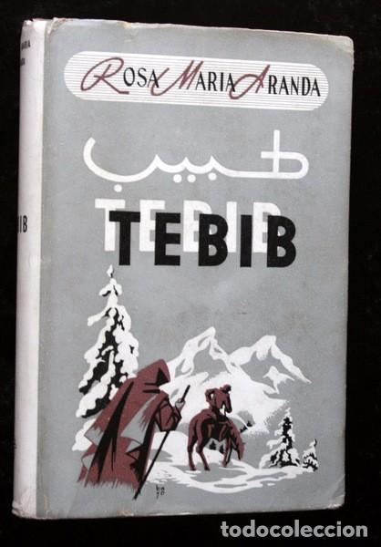 Libros de segunda mano: TEBIB - ROSA MARIA ARANDA - 1945 - Foto 1 - 88795424