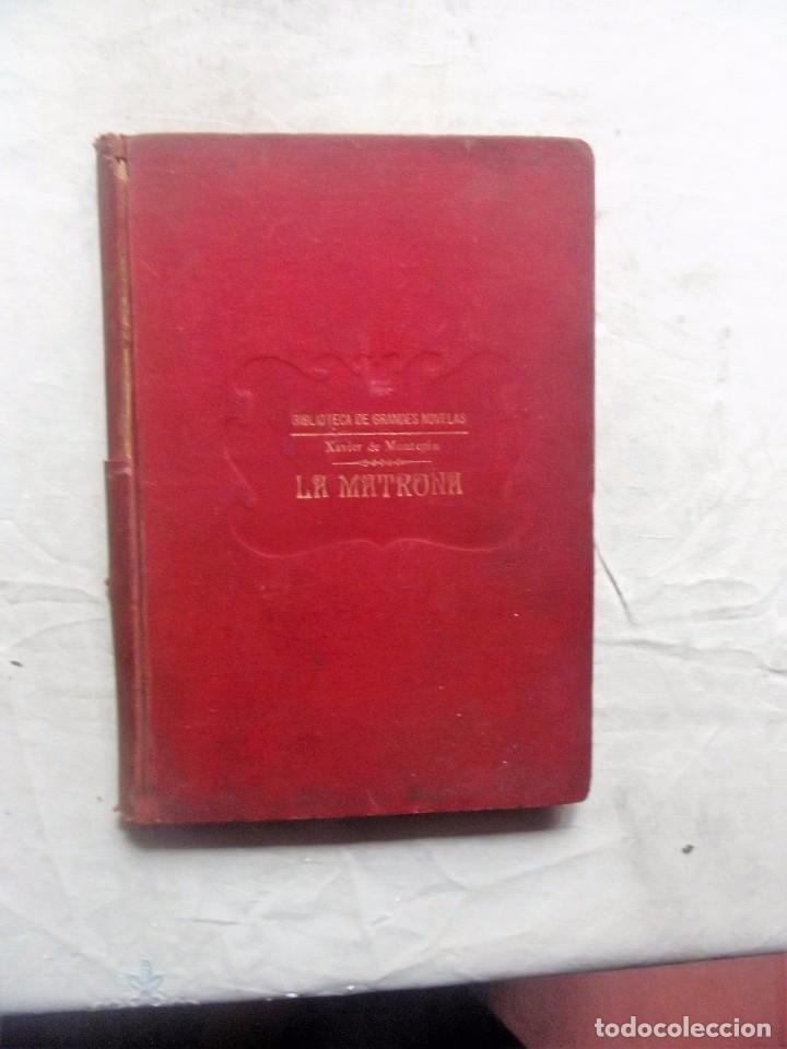 Libros de segunda mano: LA MATRONA ( LAS TRAGEDIAS DE PARIS ) DE XAVIER DE MONTEPIN - Foto 1