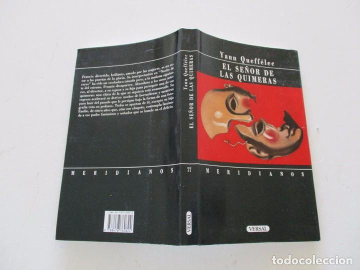 Libros de segunda mano: YANN QUEFF&Eacute;LEC. El se&ntilde;or de las quimeras. RMT81282. - Foto 1