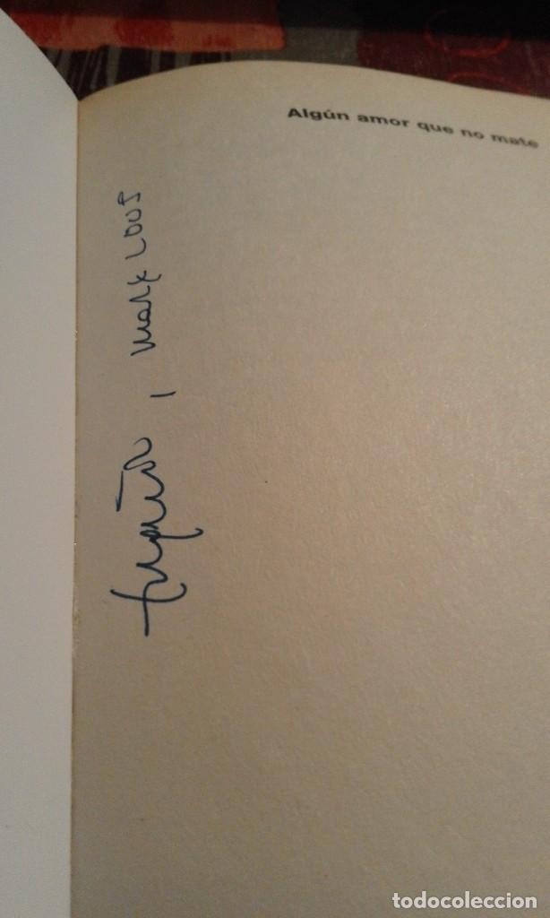 Libros de segunda mano: Alg&uacute;n amor que no mate - Dulce Chac&oacute;n - Foto 3