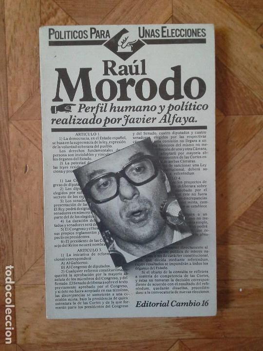Libros de segunda mano: RA&Uacute;L MORODO - JAVIER ALFAYA - Foto 1
