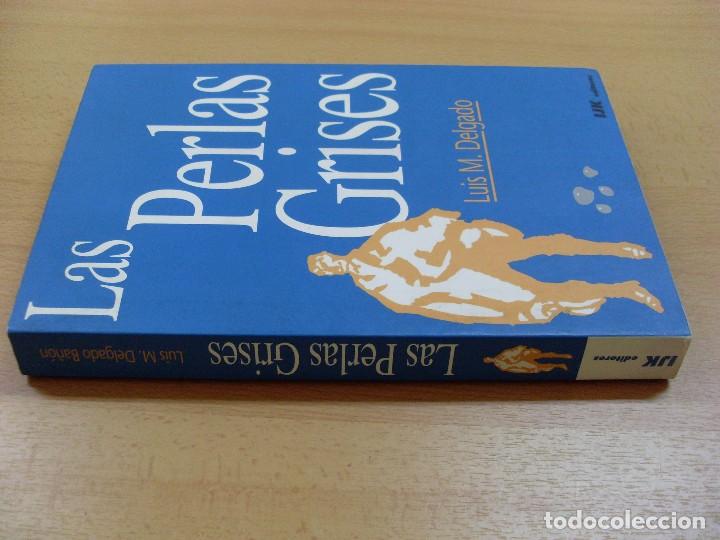 Libros de segunda mano: LAS PERLAS GRISES / Luis M.Delgado / 1998 - Foto 2