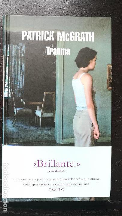 Libros de segunda mano: TRAUMA PATRICK MACGRATH, 2009. - Foto 1