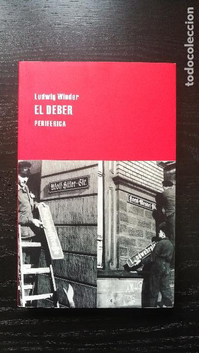 Libros de segunda mano: EL DEBER. LUDWIG WINDER. 2014 - Foto 1