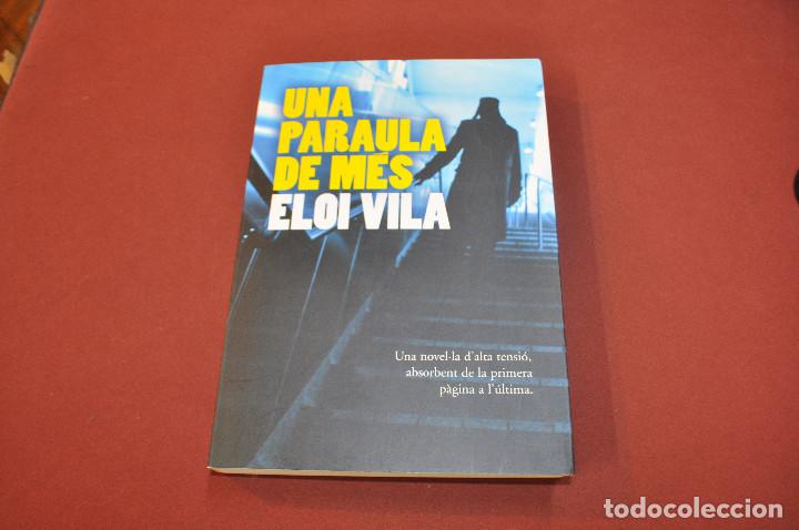 Libros de segunda mano: una paraula de m&eacute;s - eloi vila - NOB - Foto 1
