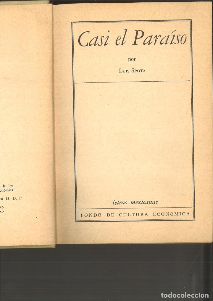 Libros de segunda mano: CASI EL PARA&Iacute;SO. Luis Spota - Foto 1