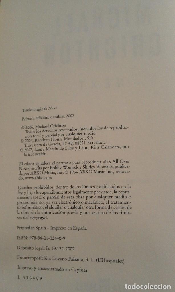 Libros de segunda mano: Next - Michael Crichton - 1&ordf; edici&oacute;n 2007 - Foto 4