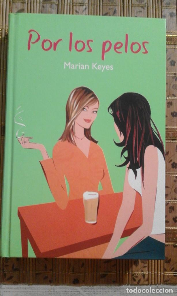 Libros de segunda mano: Por los pelos - Marian Keyes - Foto 1