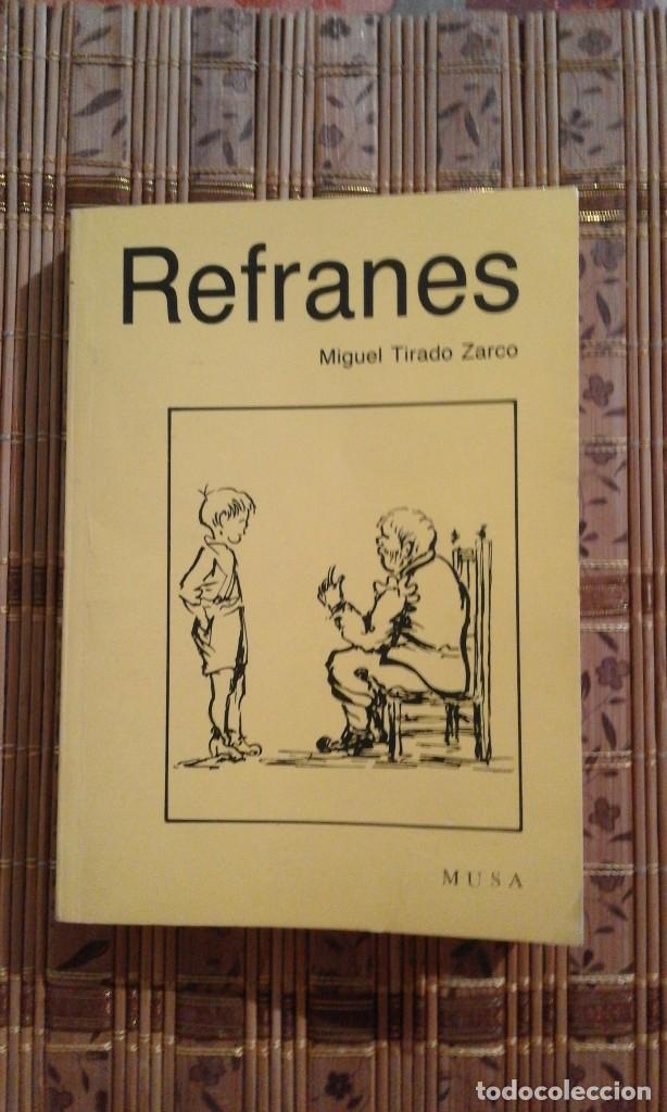 Libros de segunda mano: Refranes - Miguel Tirado Zarco - Foto 1