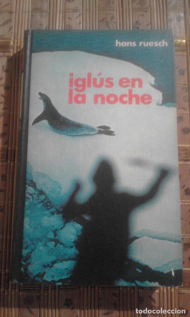 Libros de segunda mano: Igl&uacute;s en la noche - Hans Ruesch - Foto 1
