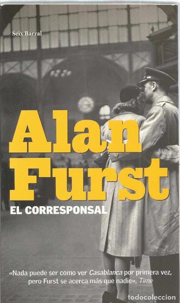 Libros de segunda mano: ALAN FURST. EL CORRESPONSAL. SEIX BARRAL - Foto 1
