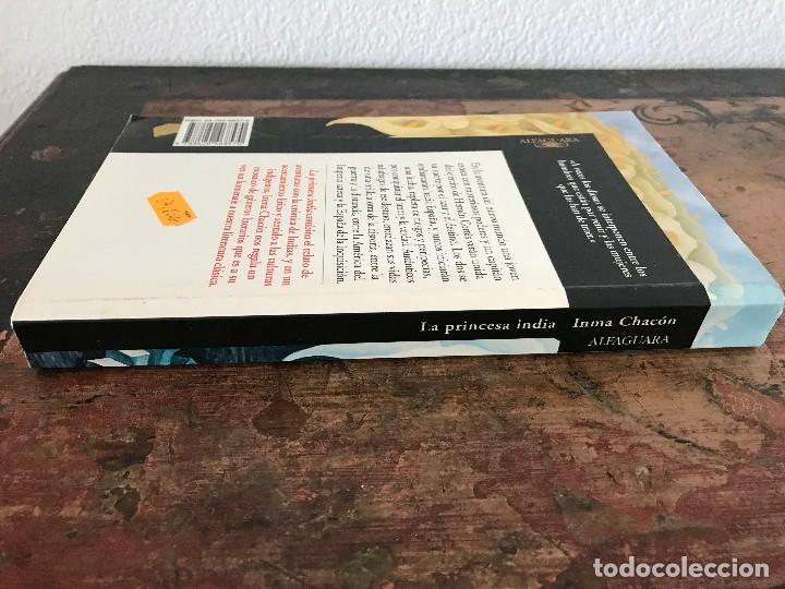 Libros de segunda mano: Libro La princesa india de Inma Chac&oacute;n - Foto 3