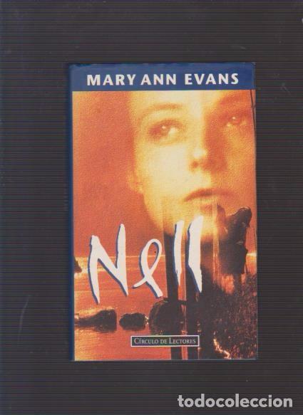 Libros de segunda mano: NELL - MARY ANN EVANS - CIRCULO LECTORES 1995 - Foto 1