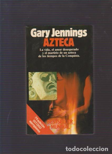 Libros de segunda mano: AZTECA - GARY JENNINGS - EDITORIAL PLANETA 1990 - Foto 1