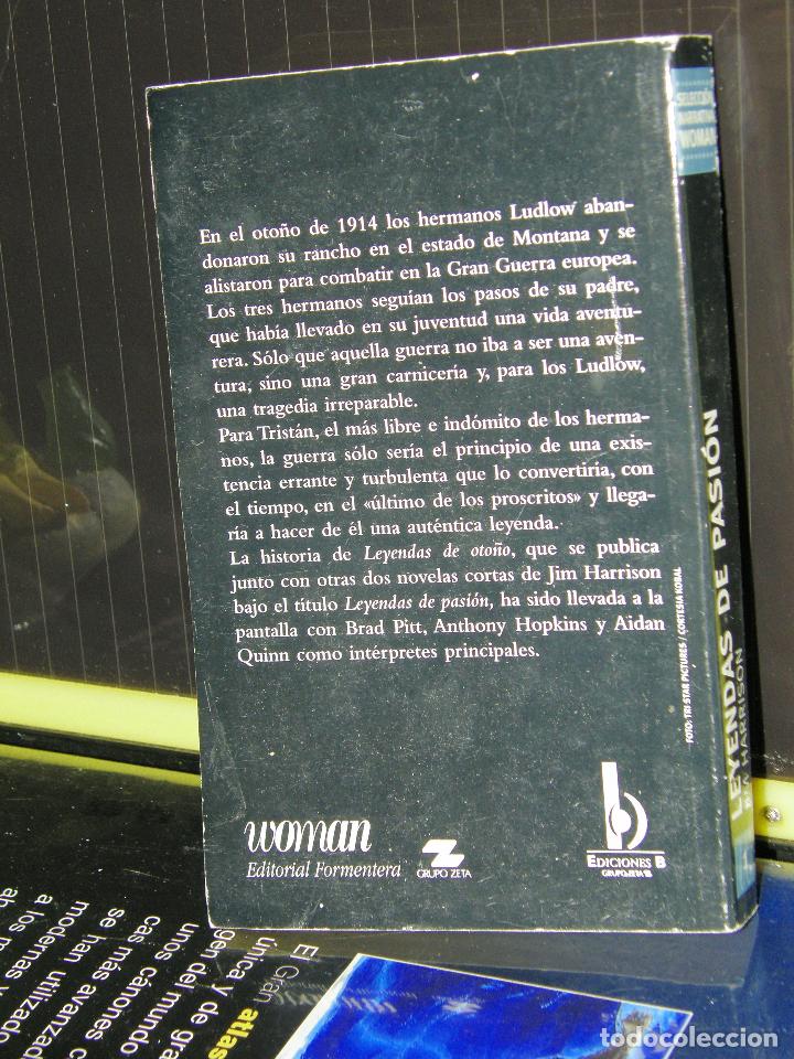 Libros de segunda mano: LEYENDAS DE PASION Jim Harrison Ediciones B 1996 - Foto 2