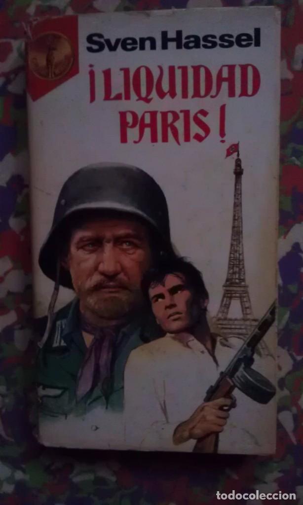 Libros de segunda mano: LIQUIDAD PARIS - SVEN HASSEL - Foto 1