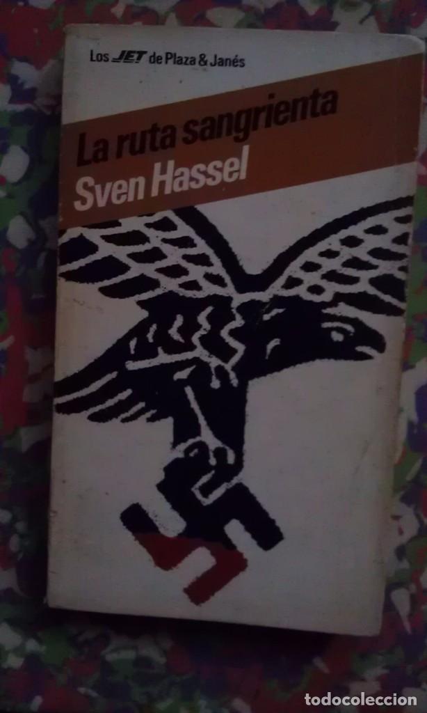 Libros de segunda mano: LA RUTA SANGRIENTA - SVEN HASSEL - Foto 1