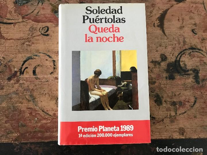 Libros de segunda mano: Queda la noche. Soledad Pu&eacute;rtolas - Foto 1