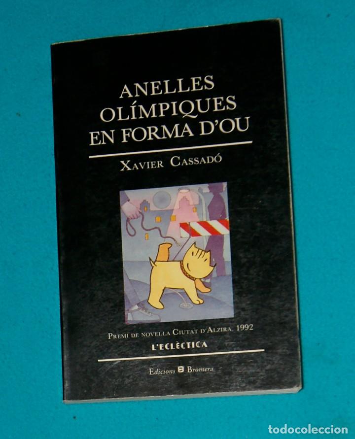 Libros de segunda mano: Anelles ol&iacute;mpiques en forma dou Xavier Cassad&oacute; - Foto 1