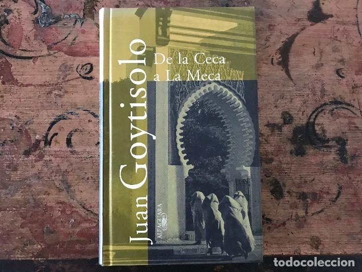 Libros de segunda mano: De la Ceca a la Meca. Juan Goytisolo - Foto 1