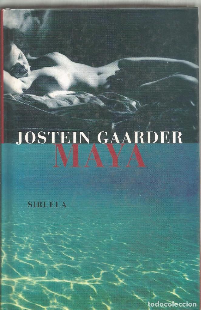 Libros de segunda mano: JOSTEIN GAARDER. MAYA. SIRUELA - Foto 1