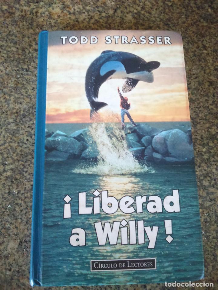 Libros de segunda mano: LIBERAD A WILLY -- TODD STRASSER -- CIRCULO - 1995 -- - Foto 1